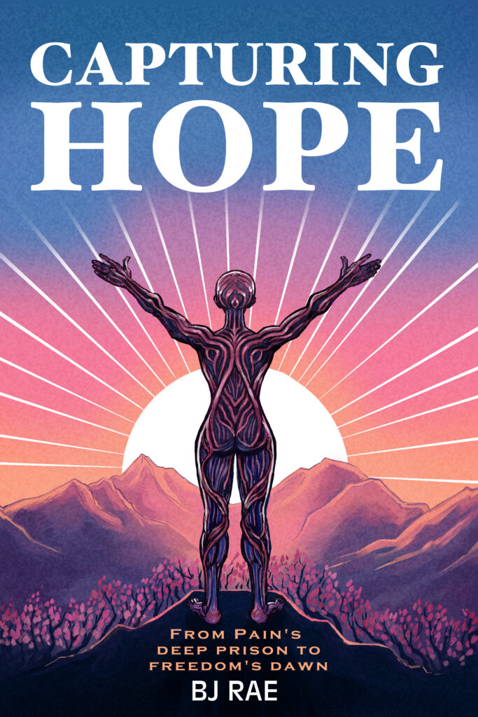 Capturing Hope - Book by BJ Rae