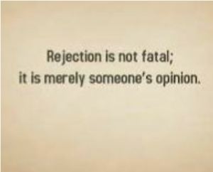 About you is not rejection Why Rejection