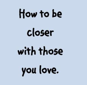 Encouraging you to closer to those you love on near a river.